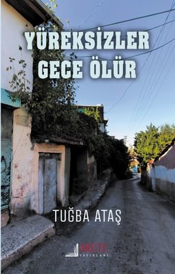Yureksizler-Gece-Olur-Tugba-Atas.jpg